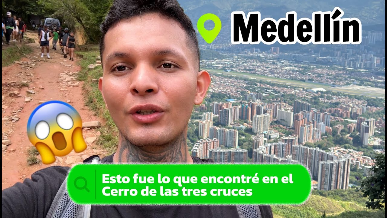 Cerro de las Tres Cruces | Disfruta la Naturaleza y el Deporte en Medellín Antioquia Colombia 🌄