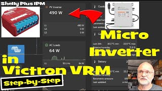 Micro Inverter shows in Victron VRM. Shelly Switch Integration to Home Assistant and Victron.