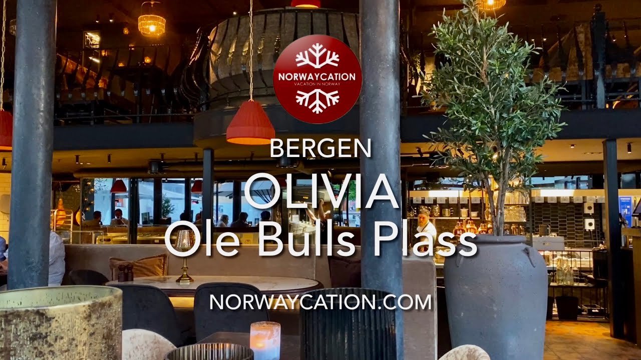 The brand new Olivia restaurant at Ole Bulls Plass, Bergen YouTube