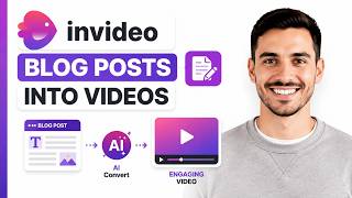 How To Turn Blog Posts Into Videos In InVideo (Full Guide)