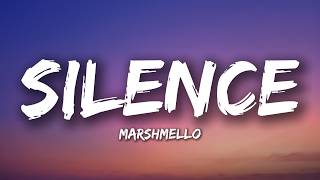 Marshmello - Silence (Lyrics) ft. Khalid