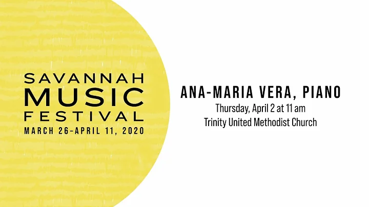 Philip Dukes : Ana-Maria Vera at the 2020 Savannah Music Festival