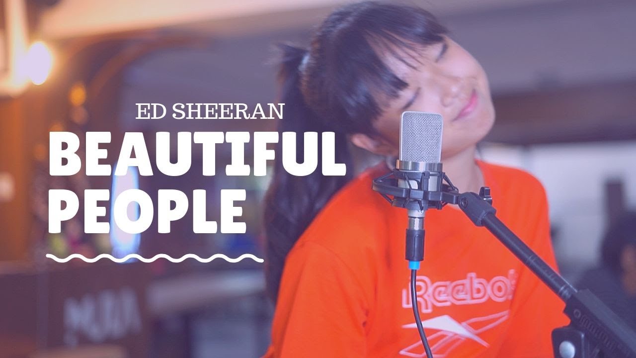 Ed Sheeran (Feat. Khalid) - Beautiful People (KIM! Cover ...