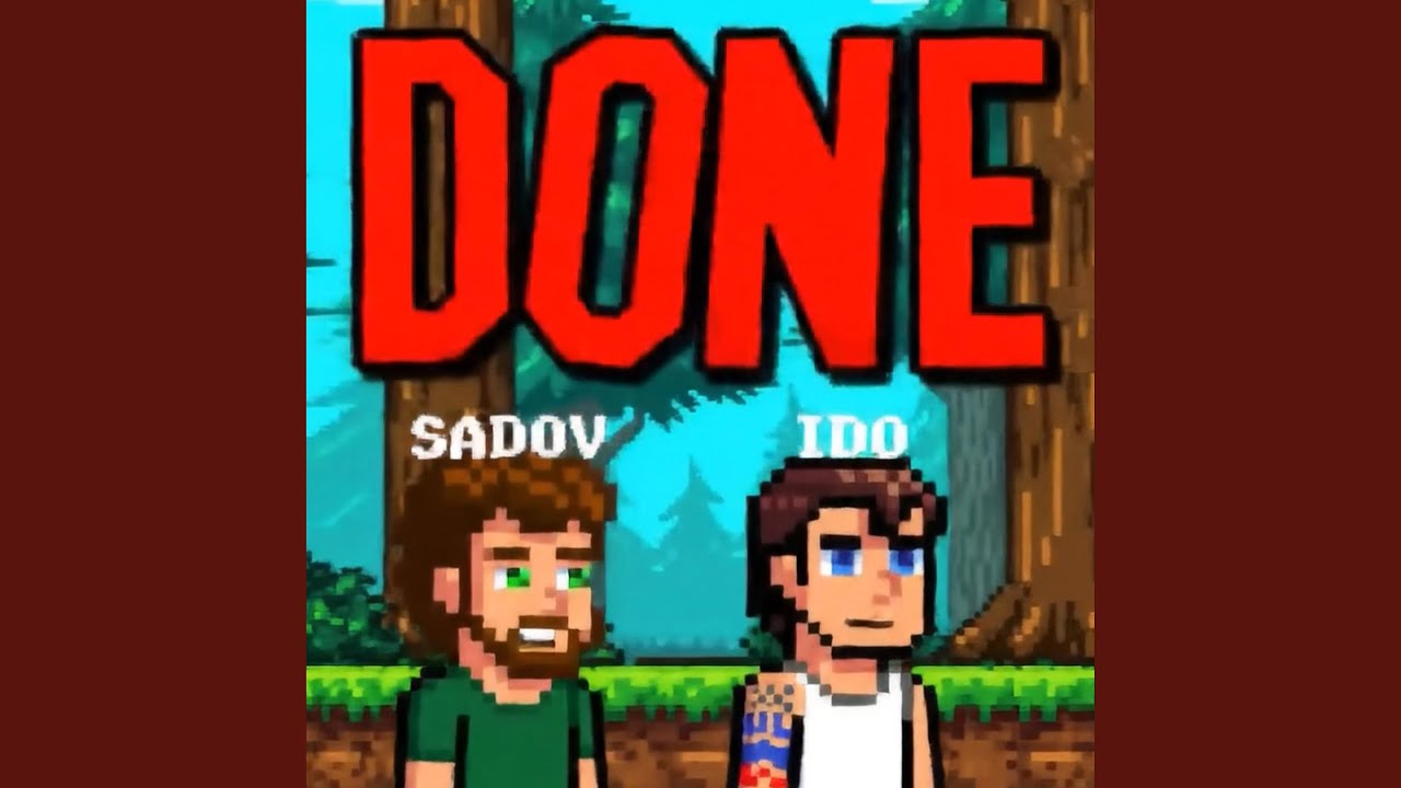 DONE (feat. Sadov)