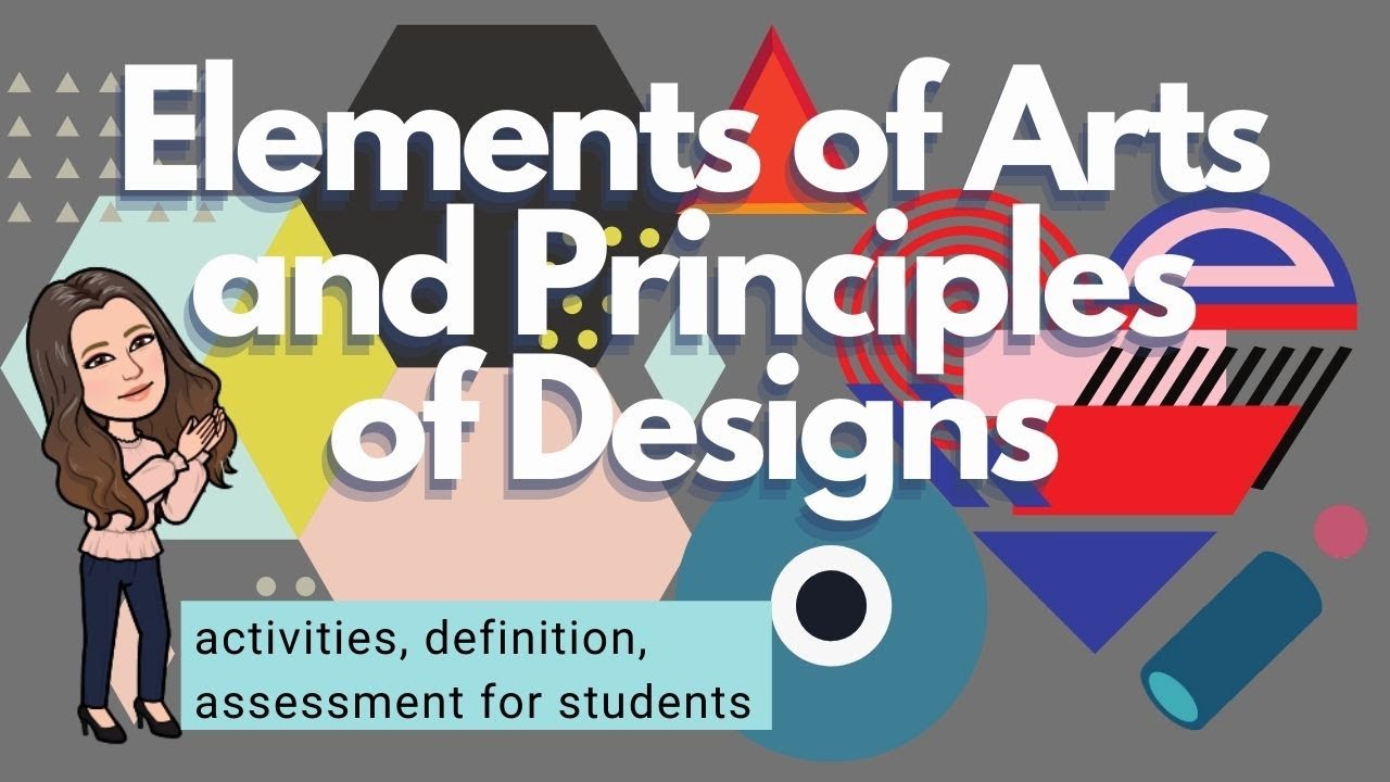 Elements of Arts and Principles of Designs