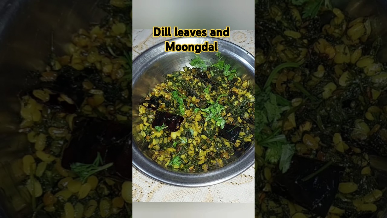 Flavorful Dill Leaves & Moong Dal Dry Bhaji – Healthy & Tasty! 🌿✨
