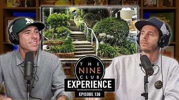 Nine Club EXPERIENCE #136 - Jaakko & Eetu, Rob Pace, Kilian Martin, Joey O