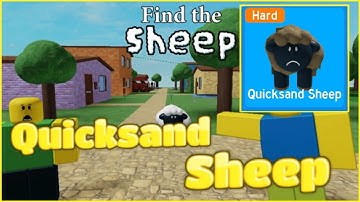 How to find the Quicksand Sheep  - Roblox - Find the Sheep!