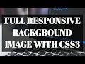 Responsive Full Page Background Image with CSS3