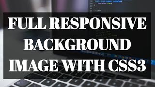 Responsive Full Page Background Image with CSS3 - YouTube