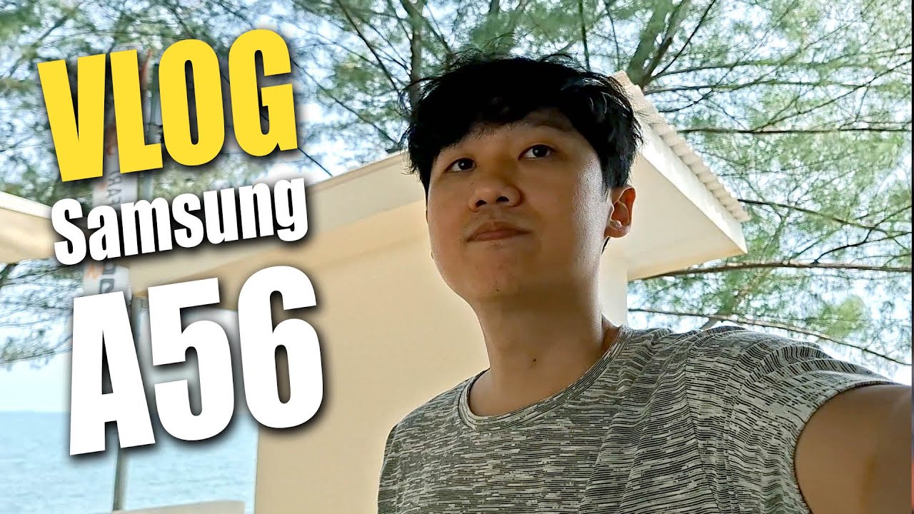 Vlog seharian pake Samsung A56