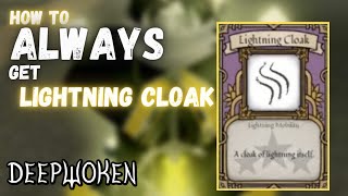 How to ALWAYS get Lightning Cloak in Deepwoken