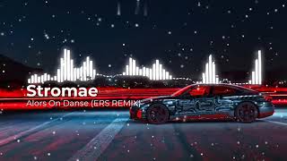 Stromae - Alors On Danse (ERS REMIX)