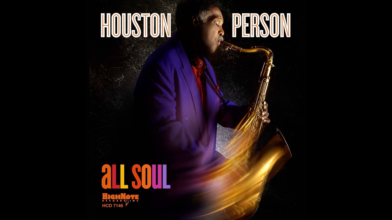 Houston Person - Put It Right There