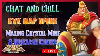 Chat & Chill | KvK Map Opens | Crystal Buildings | Lost Canyon | Rise of Kingdoms