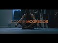 CONOR MCGREGOR  - JUST WATCH ME