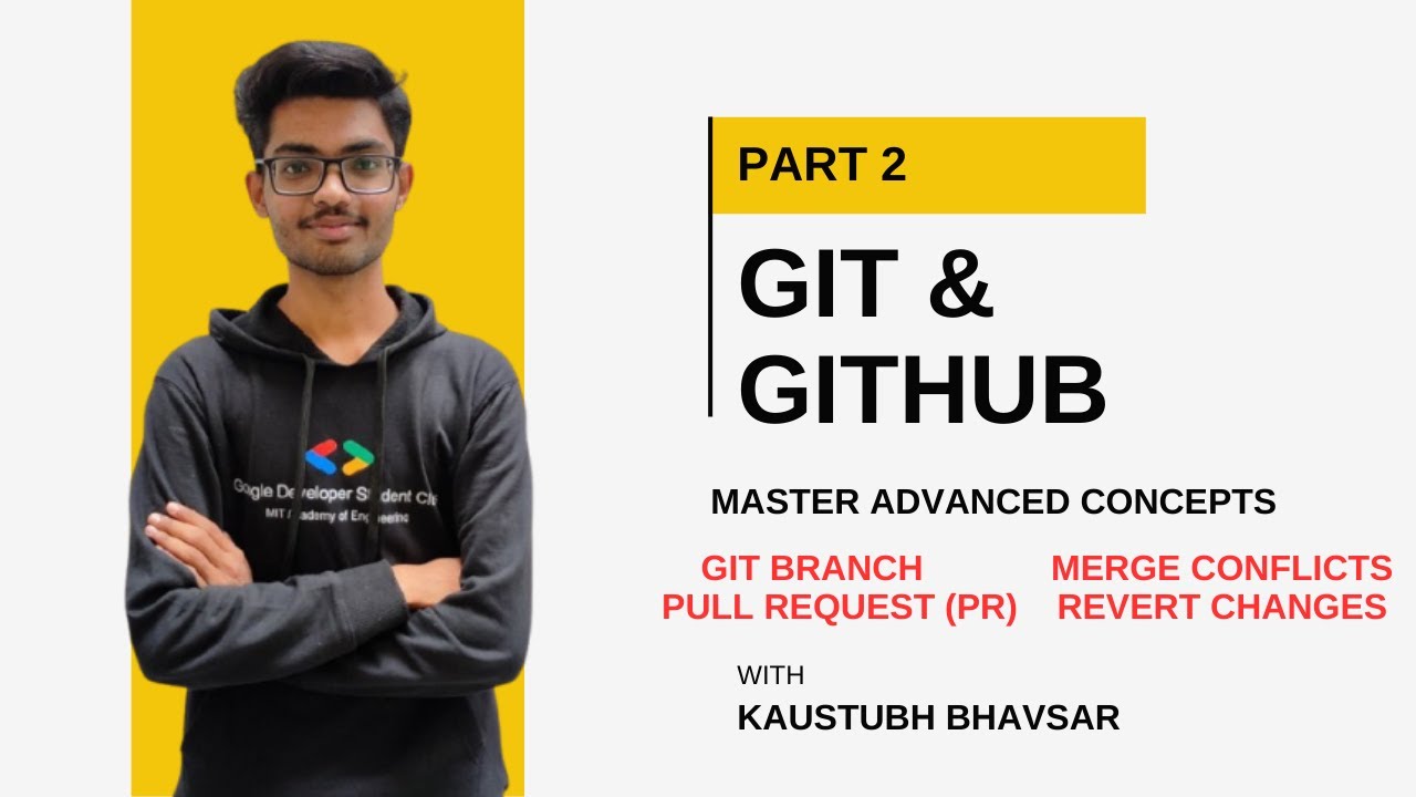 Advanced Git & GitHub Tutorial | Branching, Merging, PRs & Conflict ...
