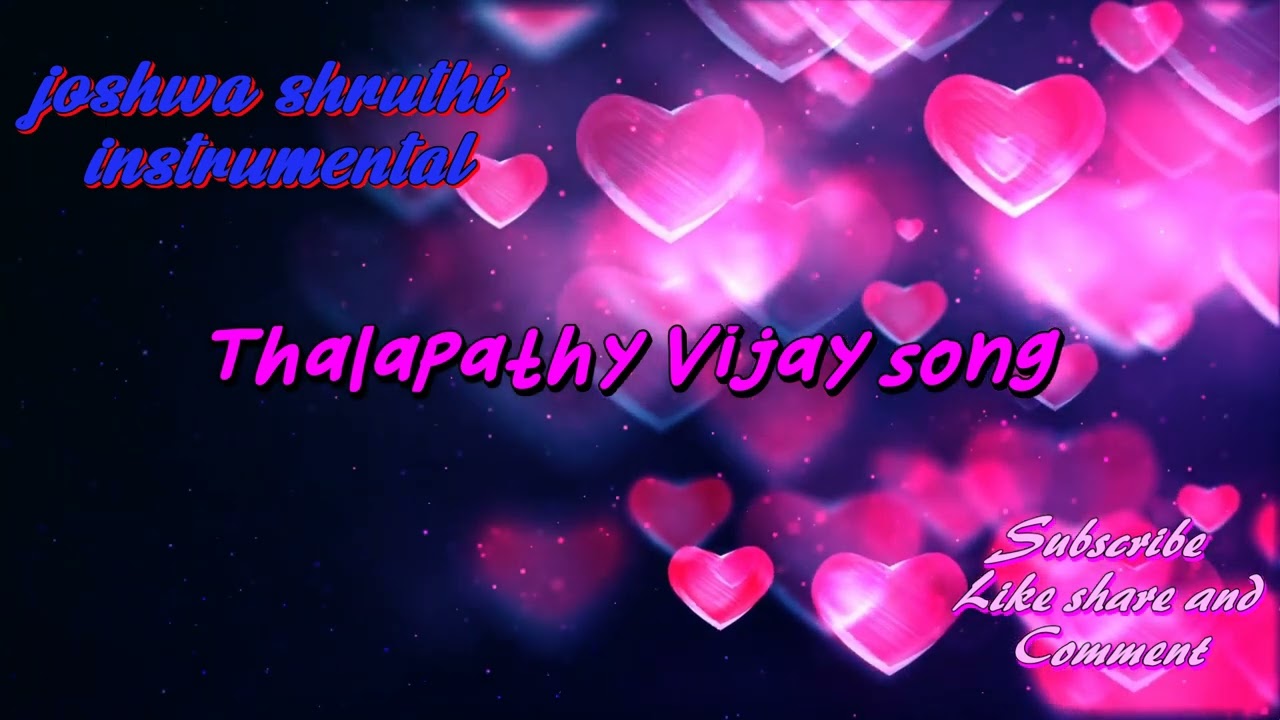 Thalapathy Vijaysong shruthi instrumental