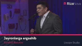 Xurshid Rasulov - Jayronlarga ergashib (ZO'RTV | Uzoqov Studio)