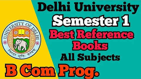 Best Books For B Com. Prog Semester 1 l Delhi University Sol, Regular l NEP l 2023-24 l  DSC 1, 2, 3