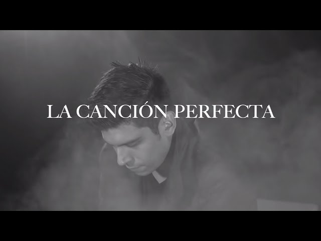 Elías Medina - La Canción Perfecta (Video Oficial) class=