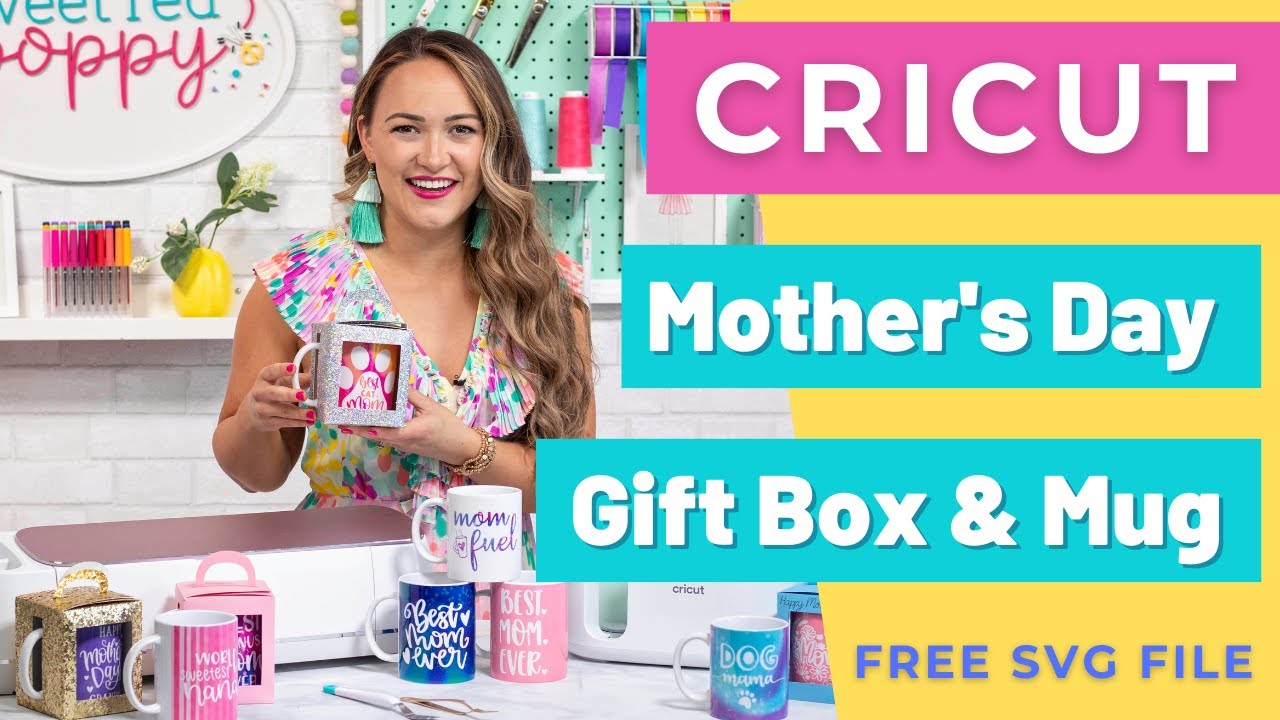 Download Mother S Day 2021 Cricut Gift Ideas Cricut Gift Box And Mug Tutorial Youtube