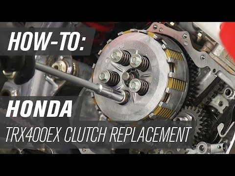 How To Replace the Clutch on a Honda TRX400EX