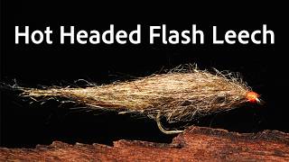 How To Tie The Hot Headed Flash Leech Fly Tying Tutorial