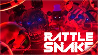 SFM / FNAF ► Collab: Rattlesnake by Rogue