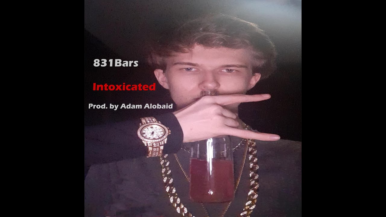 Watch 831Bars - Intoxicated (Visualizer) on YouTube Watch 831Bars - Intoxicated (Visualizer) on YouTube