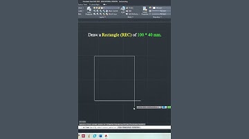 6. Draw a Rectangle (REC) in AutoCAD
