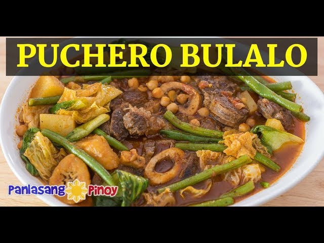 Puchero Bulalo (Beef Shank Stew with Banana and Green Beans in Tomato Sauce) | Panlasang Pinoy