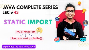 Static Import in java | Java OOPS | Java Tutorial #43
