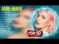 The best of  Anne-Marie full album 2024 ~ Top Artists To Listen 2024