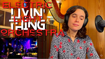 Electric Light Orchestra, Livin’ Thing - A Classical Musician’s First Listen and Reaction
