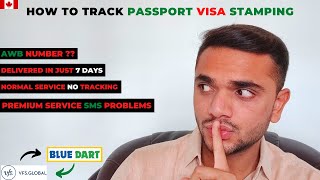 HOW TO TRACK YOUR PASSPORT STAMPING CANADA ? || TRACK PASSPORT SEND TO VFS AND BACK TO HOME ? ||