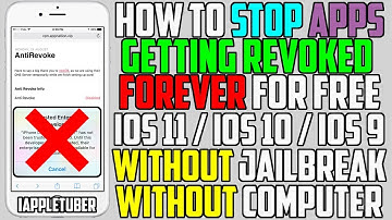 How To STOP Apps Getting Revoked Forever iOS 11 / 10 / 9 (NO Jailbreak NO Computer) iPhone iPad iPod