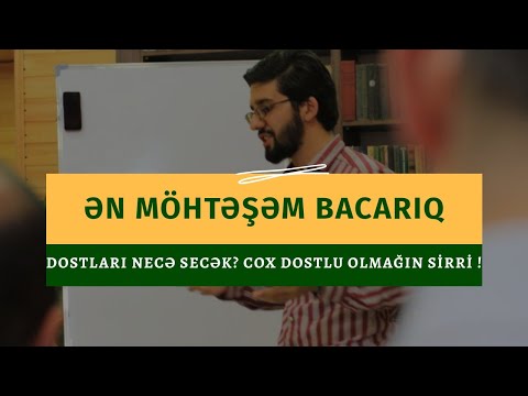 Kimlərlə dostluq edək ? |Görünməyən bacarıqlar ! |Mülayim və kobud insanlar! |Fərdi inkişaf|Maddə 5.