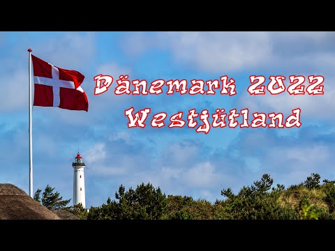 Dänemark - Westjütland 2022 -
