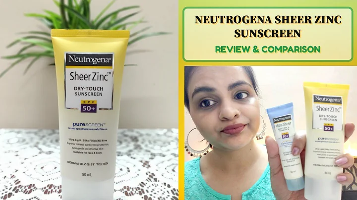 NEW * NEUTROGENA SHEER ZINC SUNSCREEN || COMPARISON WITH ULTRA SHEER SUNSCREEN ||REVIEW ||INDIA - DayDayNews