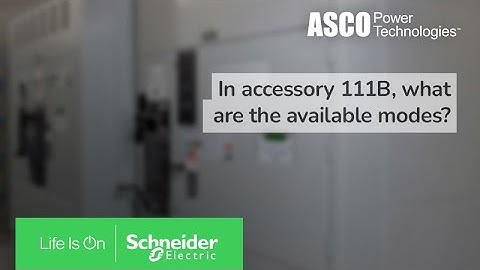 Technical FAQ - In accessory 111B, what are the available modes?