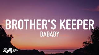 DaBaby - Brother’s Keeper (Lyrics)