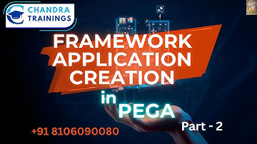 Class-9 Creating FW application||New Pega Batch from NOV 27 ,2024||-Call/WApp+91 8106090080#pega