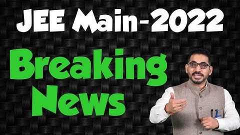 Breaking News #jeemain #june attempt #nta #nits #advance #motivation #education #jeemain2022