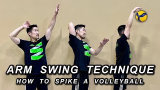 Spiking Arm Swing Technique (Part 1 of 2) | Volleyball Tutorial