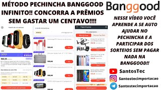 MÉTODO PECHINCHA BANGGOOD - Como comprar SEM GASTAR NADA E PARTICIPAR DE SORTEIOS SEM LIMITES!!
