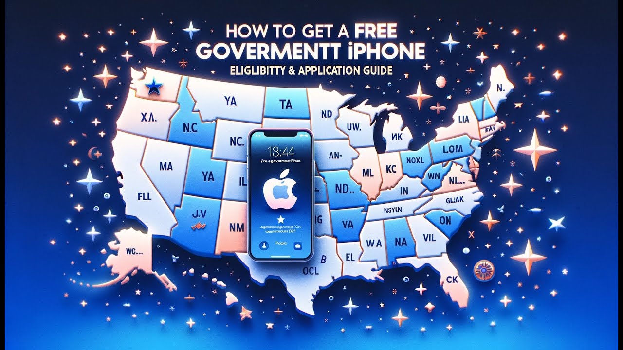 How to Get a Free Government iPhone in Your State: Eligibility ...