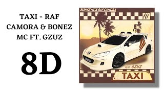 8D AUDIO | Taxi - Raf Camora &amp; Bonez MC ft. Gzuz