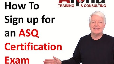 How do I sign up for an ASQ Certification Exam?