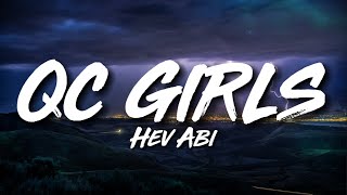 QC Girls - Hev Abi (Lyric Video)